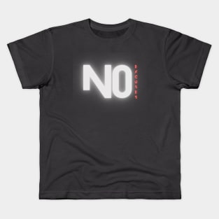 No Excuses Kids T-Shirt